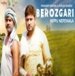 Berozgari by Nippu Nepewala Mp3 Song Download