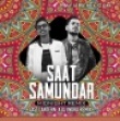 Saat Samundar (Midnight Remix) - DJ INDRA x LAST LANTERN
