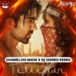 Titliaan - Shameless Mani x DJ Sidero Remix