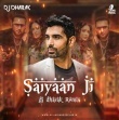 Saiyaan Ji - (Bouncy Mix) - DJ Dharak