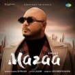Mazaa - B Praak