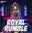 Emiway - Royal Rumble Mp3 Song Download