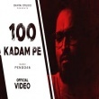 Emiway - 100 Kadam Pe Mp3 Song Download