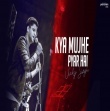 Kya Mujhe Pyaar Hai Lofi Mix Mp3 Song Download Mr Jatt